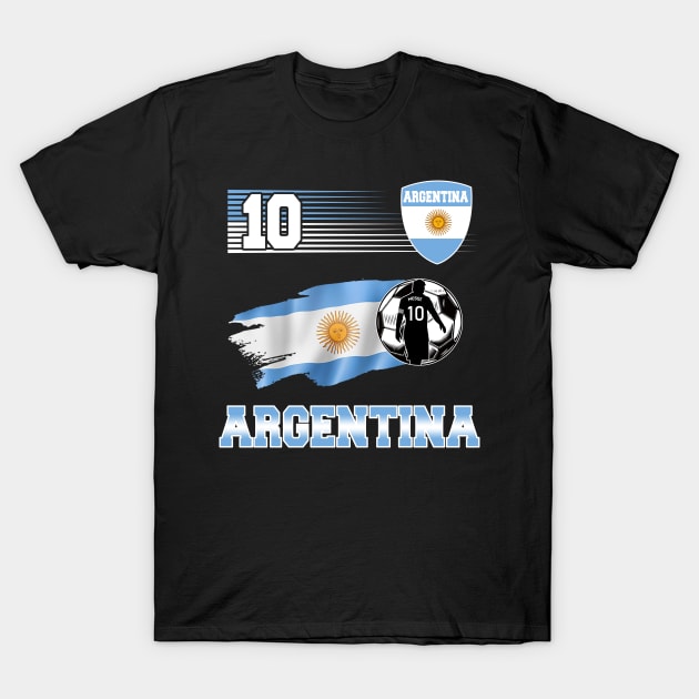 Argentina 10 Soocer Jersey Argentina Football Fan Soccer 2022 T-Shirt by luxembourgertreatable